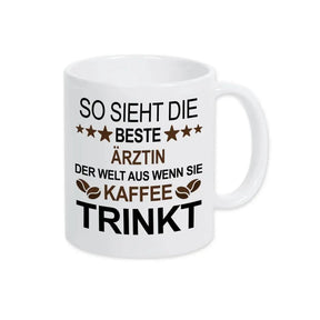Tasse mit Spruch für die Ärztin - Druckerino