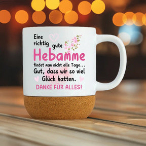 Tasse Eine richtig gute Hebamme findet man nicht alle Tage | Korkboden - Druckerino