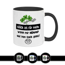 Tasse mit Spruch - Glück ist für mich: Wenn mir niemand auf den Sack geht! - Druckerino
