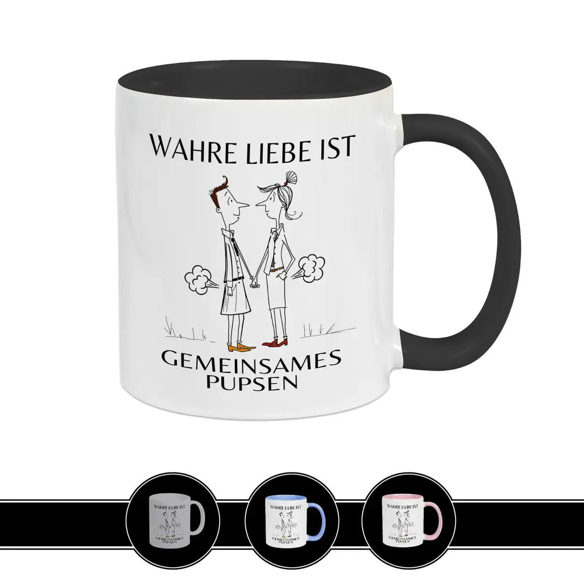 Tasse mit Spruch - Wahre Liebe ist gemeinsames Pupsen - Druckerino