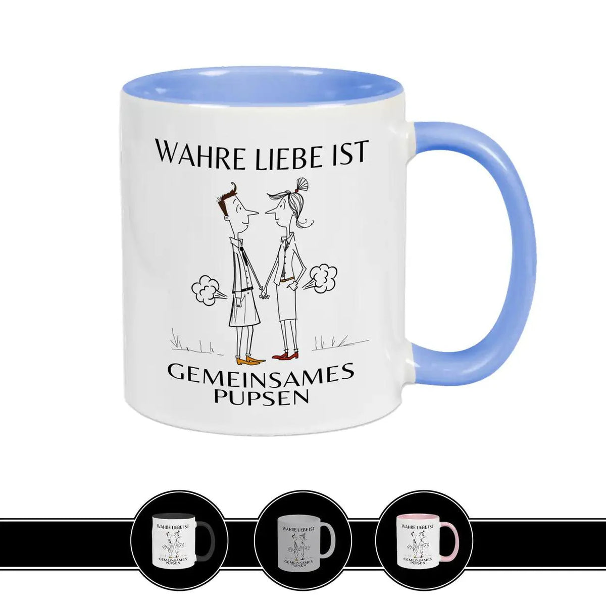 Tasse mit Spruch - Wahre Liebe ist gemeinsames Pupsen - Druckerino