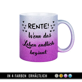 Tasse Rente! Wenn das Leben beginnt - Druckerino