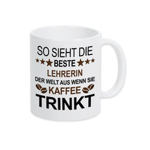 Tasse mit Spruch für die Lehrerin Weiß Geschenke