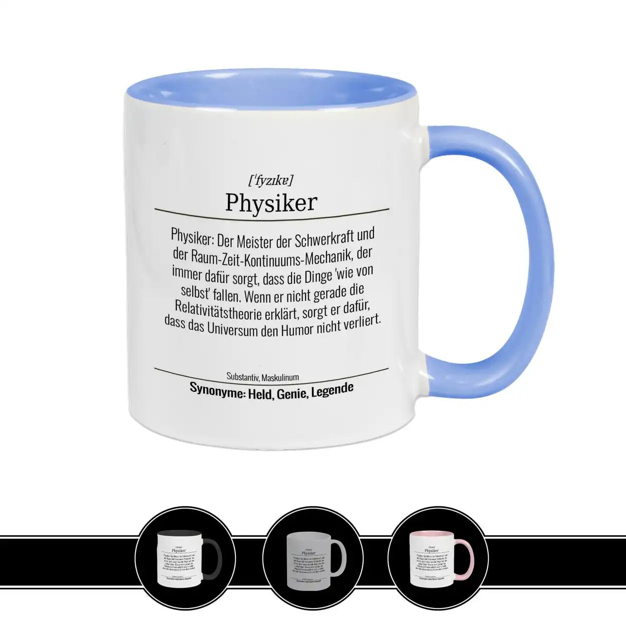 Tasse für Physiker Hellblau Geschenkidee Weihnachten