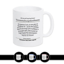 Tasse für Veranstaltungskaufmann Berufstassen Druckerino Weiß  