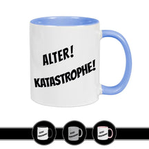 Tasse mit Spruch - Alter! Katastrophe! Spruchtassen Druckerino Blau  