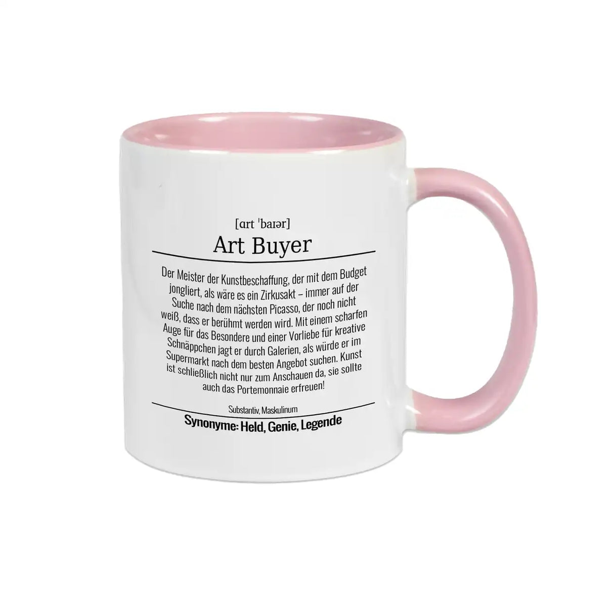 Tasse für Art Buyer Altrosa Geschenkideen