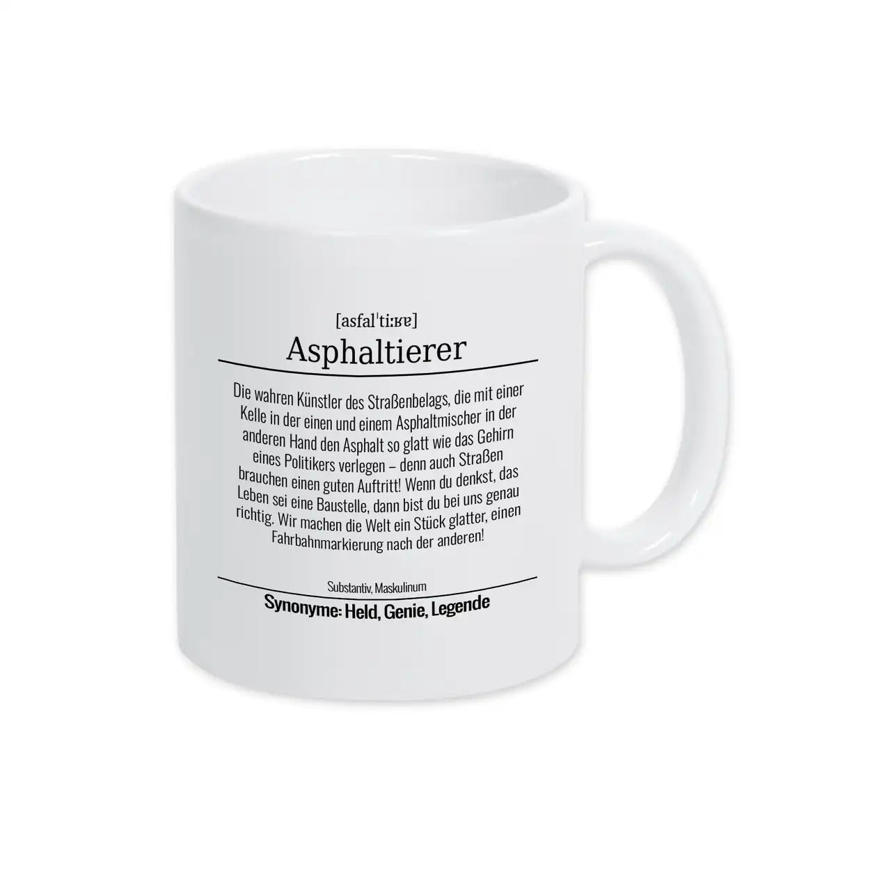 Tasse für Asphaltierer Weiß Geschenkideen