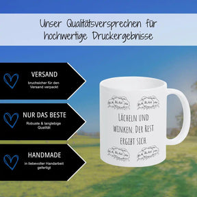 Tassen mit Sprüchen "Lächeln und winken. Der Rest ergibt sich" blah blah blah - Druckerino