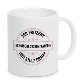 Technische-Systemplanerin 100 Prozent Tasse - Druckerino