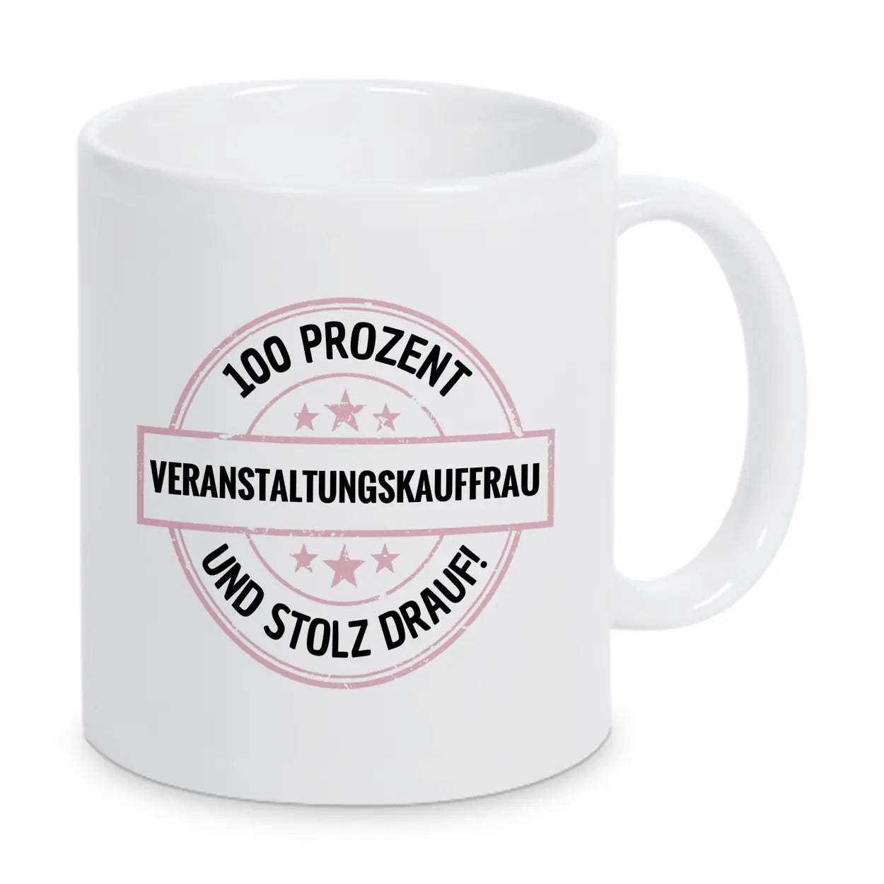Veranstaltungskauffrau 100 Prozent Tasse - Druckerino