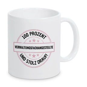 Verwaltungsfachangestellte 100 Prozent Tasse - Druckerino