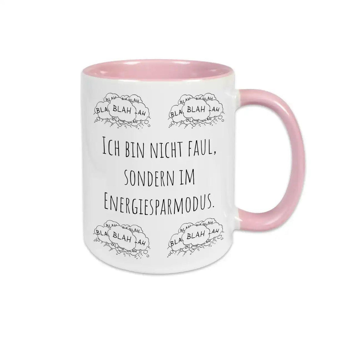 Witzige Tasse "Ich bin nicht faul, sondern im Energiesparmodus" blah blah blah - Druckerino