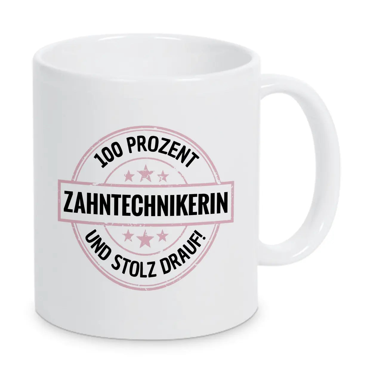 Zahntechnikerin 100 Prozent Tasse - Druckerino