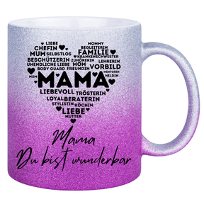 Glitzertasse - Mama Du bist wunderbar - Druckerino - Geschenk Mama - Geschenk für Mütter - Weihnachtsgeschenk Mama - Geburtstagsgeschenk Mama